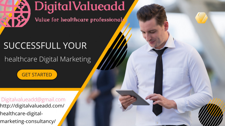 Healthcare Digital Marketing Consultancy In Bangalore| DigitalValueAdd