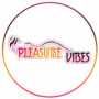 pleasurevibes